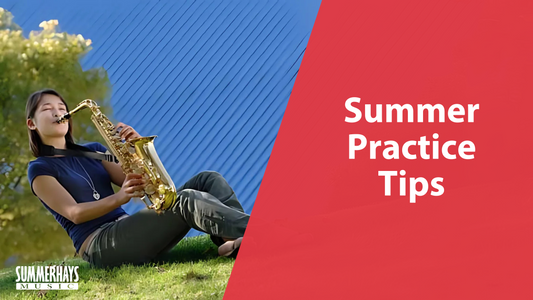 Summer Practice Tips and Ideas for Music Students